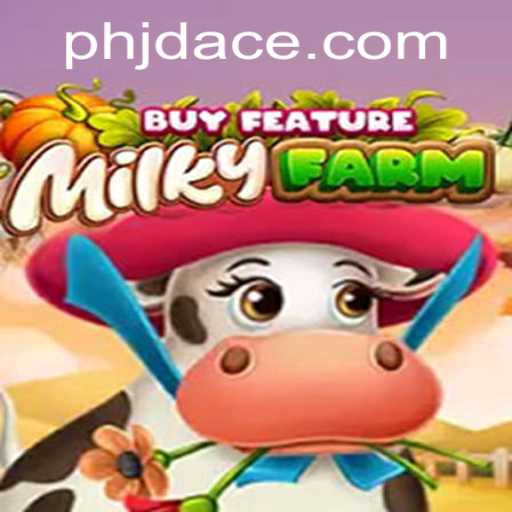 Exploring MilkyFarmBuyFeature: A Unique Gaming Experience with JD ACE